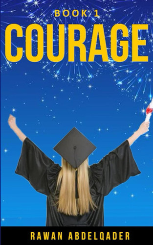 Courage