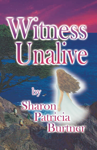Witness Unalive