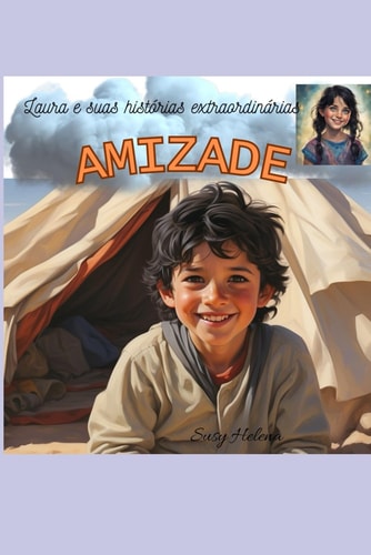 Amizade Laura e suas histórias extraordinárias