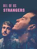 All of Us Strangers A Screenplay