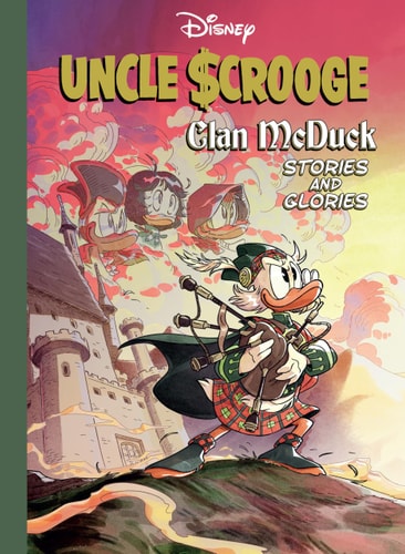 Uncle Scrooge: Clan McDuck Stories and Glories