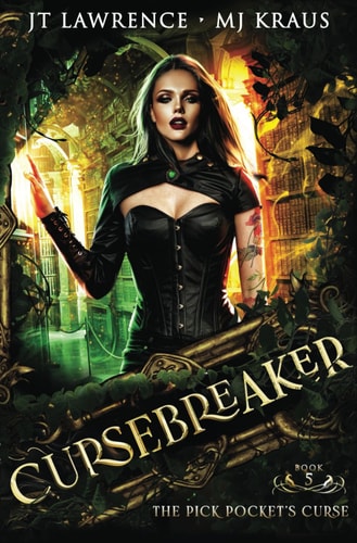The Pick Pocket's Curse - Cursebreaker Book 5 (An Urban Fantasy Action Adventure)