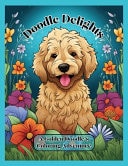 Doodle Delights A Golden Doodle's Coloring Adventure