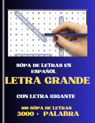 LETRA GRANDE: Sopa De letra Grande en Español (Spanish Edition)
