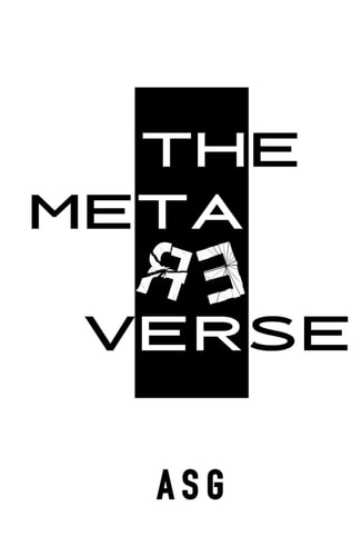 THE METAREVERSE