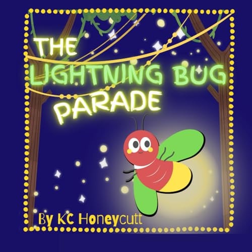 The Lightning Bug Parade A Counting Book