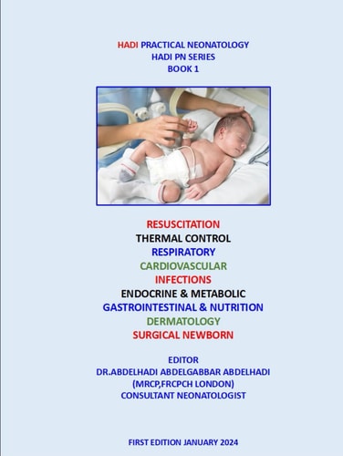 HADI PRACTICAL NEONATOLOGY: BOOK 1