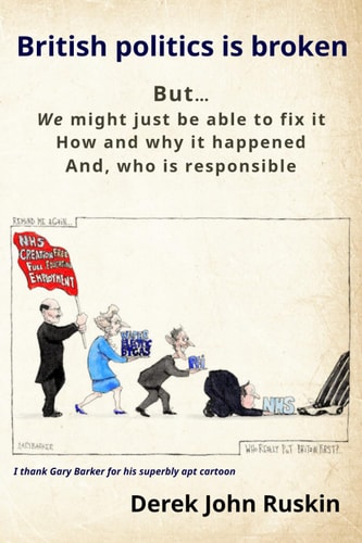 British Politics is broken: But, we might just be able to fix it