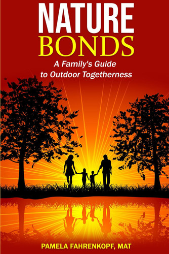 Nature Bonds: A Family's Guide to Outdoor Togetherness