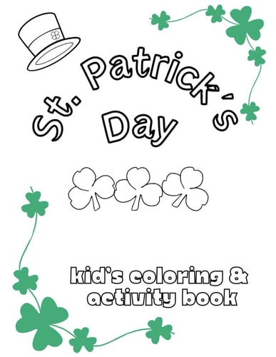 St. Patrick's Day - Kids Coloring & Activity Book: Color, Trace, Match, Find, & More! (8.5" x 11")