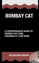 Bombay Cats A Comprehensive Guide To Bombay Cat Care, Personality, And More