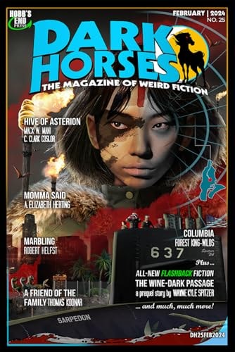 Dark Horses: The Magazine of Weird Fiction No. 25