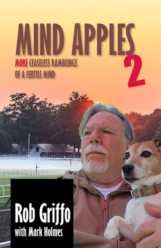 Mind Apples 2: More Ceaseless Ramblings of a Fertile Mind