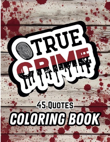 True Crime Coloring Book: 45 Fun Quotes for Forensics Fans. Solve crimes from your couch while relaxing and coloring these beautiful floral pages. ... adds depth and dimension to your artwork.