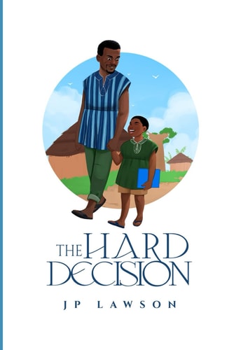 THE HARD DECISION
