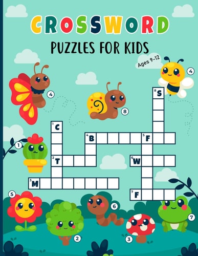 Crossword Puzzles for Kids Ages 9-12: a fun activity book to practice spelling