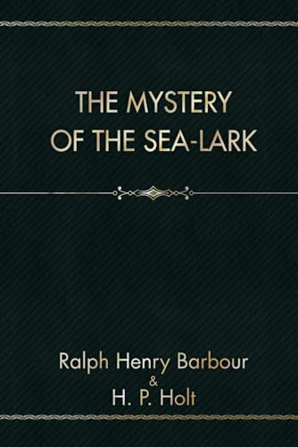 The Mystery of the Sea-Lark