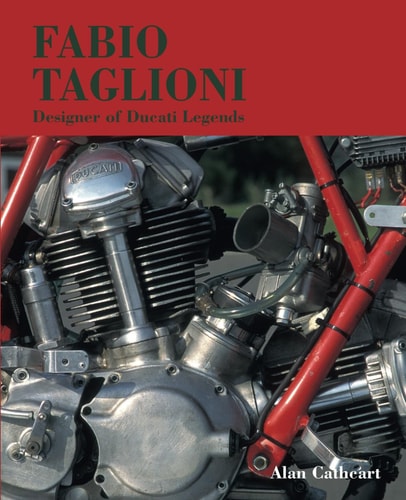 FABIO TAGLIONI: DESIGNER OF DUCATI LEGENDS