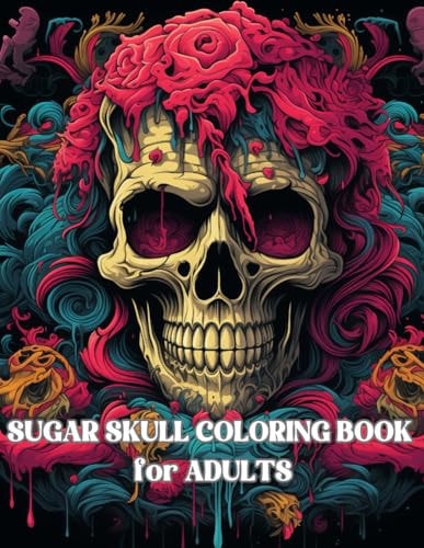 SUGAR SKULL COLORING BOOK for ADULTS