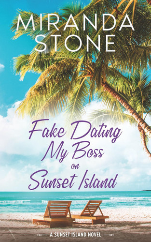 Fake Dating My Boss on Sunset Island: A Friends to Lovers Small Town Romance (Single Dads Falling in Love on Sunset Island)