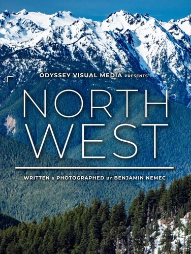 Northwest: Photography Travel Inspiration Coffee Table Book Collection (Odyssey Visual Media Travel Photography Collection)
