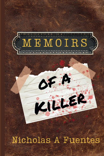 Memoirs of a Killer