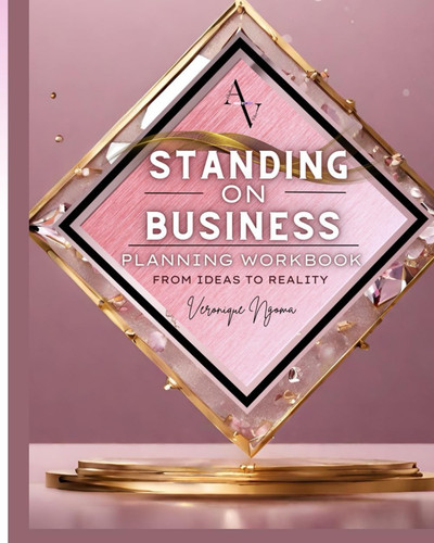Standing On Business: Planning Workbook