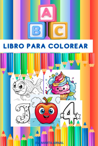 ABC: LIBRO PARA COLOREAR (Spanish Edition)
