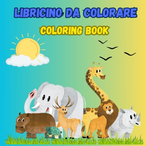 Libricino da colorare: Coloring Book (Italian Edition)