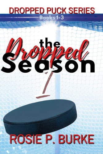 The Dropped Season: Dropped Puck Series Books 1-3