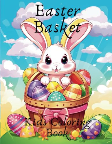 Easter Basket: Kids Coloring Book