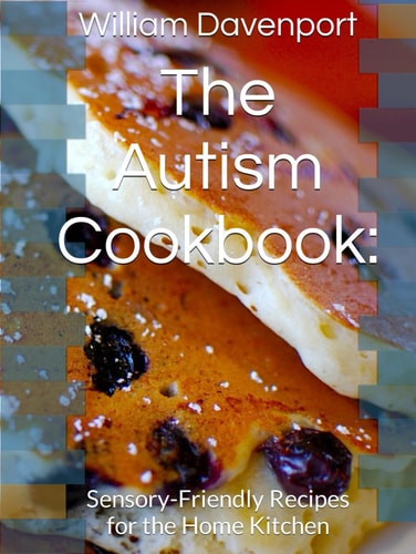 The Autism Cookbook