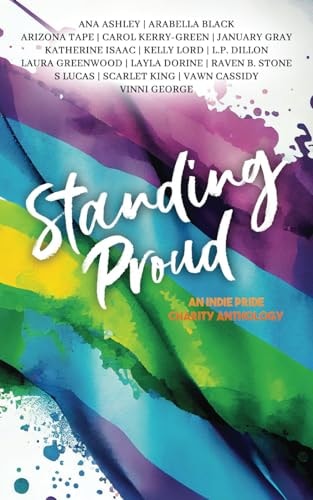 Standing Proud: An Indie Pride Anthology