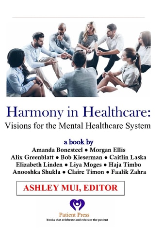 Harmony In Healthcare: New Visions for Mental Health in America