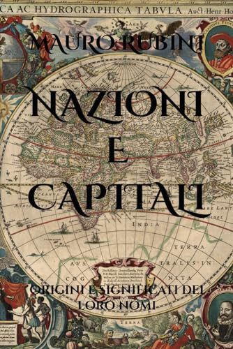 NAZIONI E CAPITALI (Italian Edition)