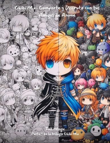 Chibi Mix Comparte y Disfruta con tus Amigos de Anime
