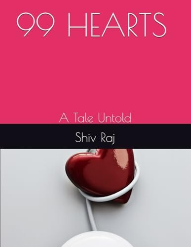 99 HEARTS: A Tale Untold