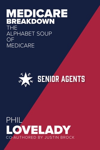Medicare Breakdown: The Alphabet Soup of Medicare