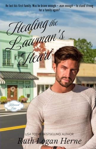 Healing the Lawman's Heart (Kirkwood Lake)
