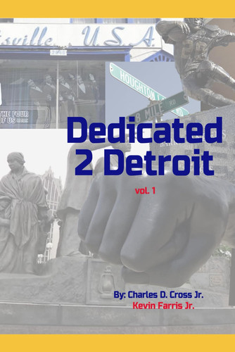 Dedicated 2 Detroit