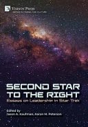 Second Star to the Right Essays on Leadership in Star Trek