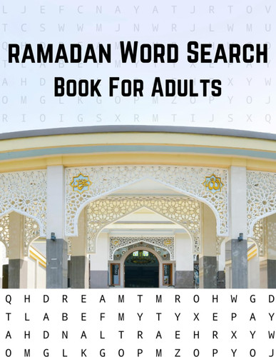 Ramadan Word Search Book For Adults: Large Print Ramadan Gift Puzzle Book With Solutions