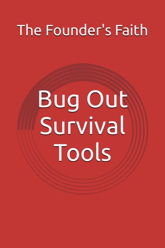 Bug Out Survival Tools