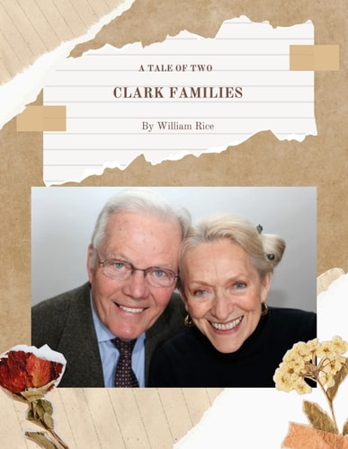 A Tale of Two Clark Families (Rice Genealogy Collection)