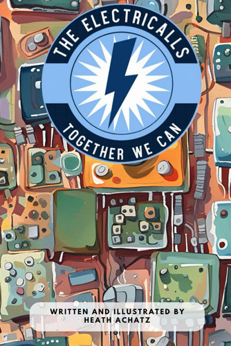 The Electricalls: Together We Can
