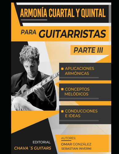 Armonia Cuartal y Quintal para Guitarristas (parte 3) (Spanish Edition)