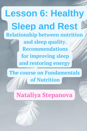 Lesson 6: Healthy Sleep and Rest