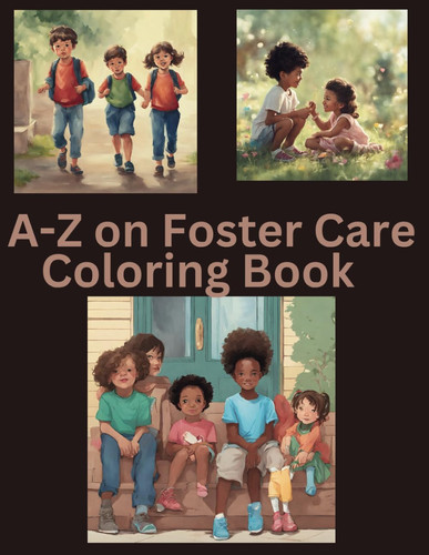 A-Z on Foster Care coloring book