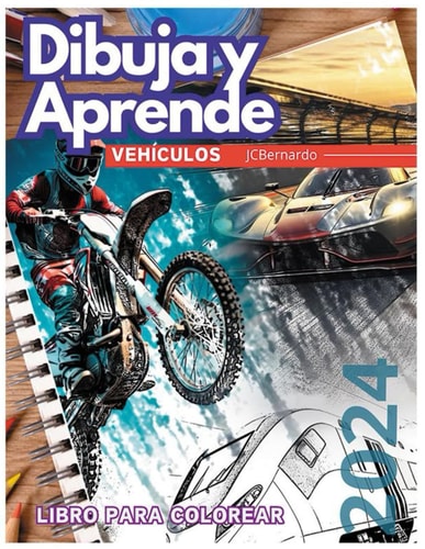 Dibuja y Aprende, Vehículos: Libro para colorear con temática de vehículos (Spanish Edition)