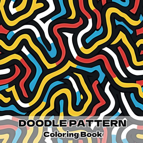 DOODLE PATTERN Coloring Book(): , (Japanese Edition)